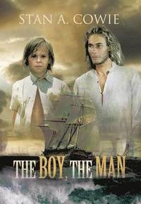 bokomslag The Boy, the Man
