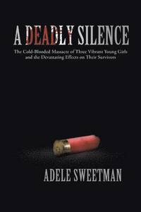 bokomslag A Deadly Silence