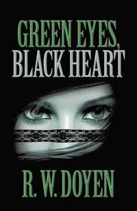 bokomslag Green Eyes, Black Heart