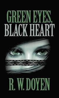 bokomslag Green Eyes, Black Heart