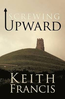 Keith Francis - Screwing Upward, Häftad