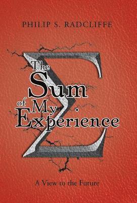 Sum of My Experience