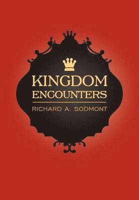 Kingdom Encounters 1