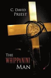 bokomslag The Whippanini Man