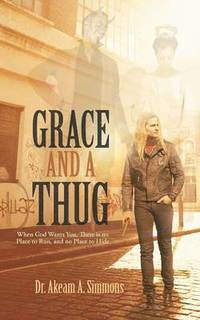 bokomslag Grace and a Thug