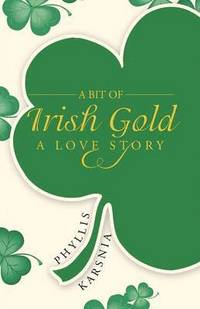 bokomslag A Bit of Irish Gold