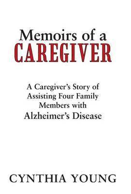 bokomslag Memoirs of a Caregiver