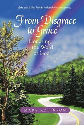 From Disgrace to Grace