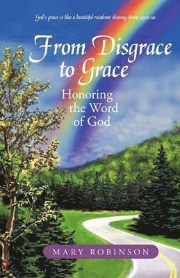 Mary Robinson - From Disgrace to Grace, Häftad