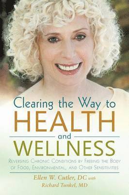 Clearing the Way to Health and Wellness 1