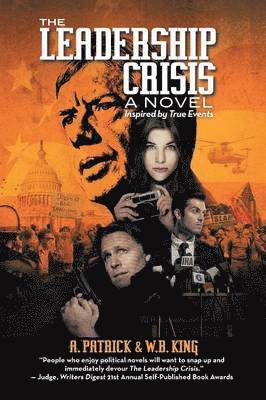 A Patrick, W B King - Leadership Crisis, Häftad