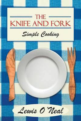 bokomslag The Knife and Fork