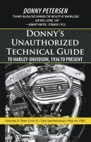 bokomslag Donny's Unauthorized Technical Guide to Harley-Davidson, 1936 to Present