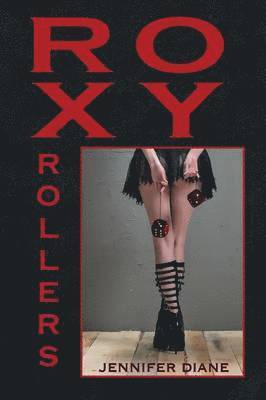 bokomslag Roxy Rollers