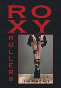 bokomslag Roxy Rollers