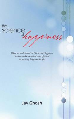 The Science of Happiness 1