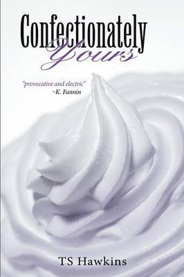 Confectionately Yours 1