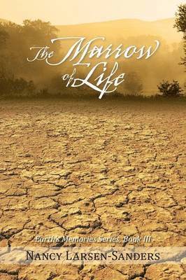 The Marrow of Life 1