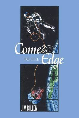 bokomslag Come to the Edge