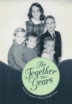 The Together Years 1