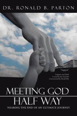 Meeting God Half Way 1