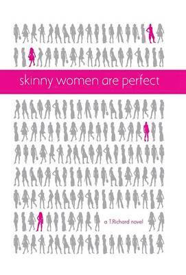 bokomslag Skinny Women Are Perfect