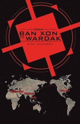 bokomslag From Ban Xon to Wardak