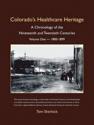 bokomslag Colorado's Healthcare Heritage