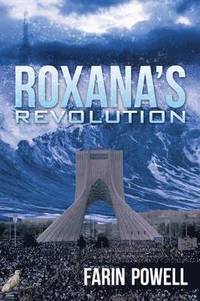 bokomslag Roxana's Revolution