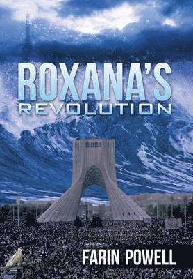 bokomslag Roxana's Revolution