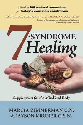 Marcia Zimmerman, Jayson Kroner - 7 Syndrome Healing, Häftad