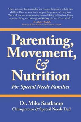 Parenting, Movement, & Nutrition 1