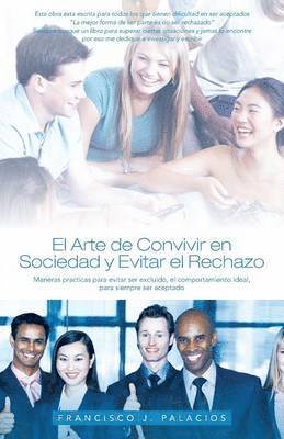 bokomslag El Arte de Convivir En Sociedad y Evitar El Reachazo