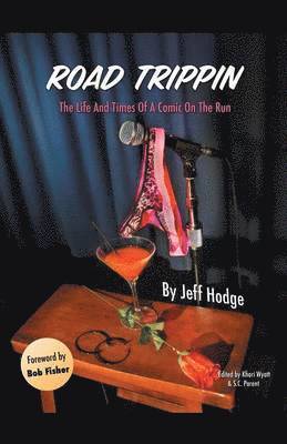 Jeff Hodge - Road Trippin, Häftad