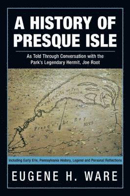 History of Presque Isle
