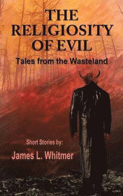 Religiosity of Evil 1