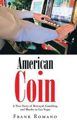 Frank Romano - American Coin, Inbunden