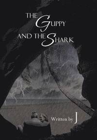 bokomslag The Guppy and the Shark
