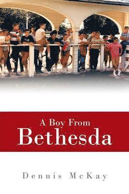bokomslag Boy from Bethesda