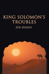 bokomslag King Solomon's Troubles