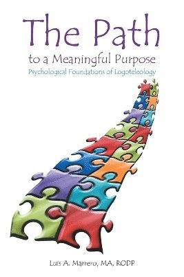 bokomslag The Path to a Meaningful Purpose