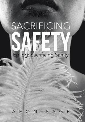 Sacrificing Safety 1