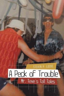 A Peck of Trouble 1