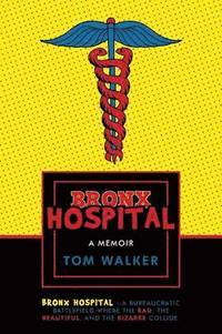 bokomslag Bronx Hospital