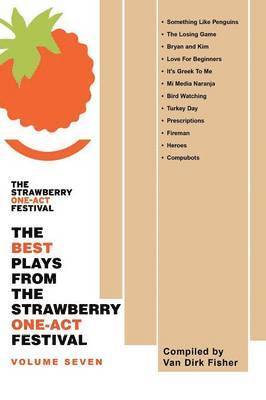 Van Dirk Fisher - Best Plays from the Strawberry One-Act Festival, Häftad