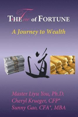 You, Ph D Krueger, Cfp(r) Gao Cfa Mba - Tao of Fortune, Häftad