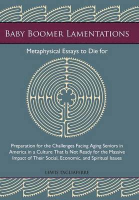 Baby Boomer Lamentations 1