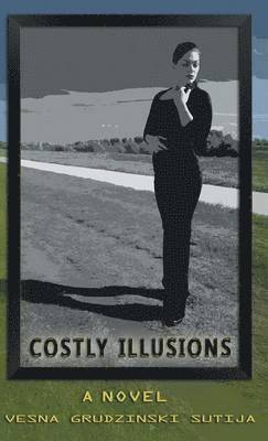 Costly Illusions 1