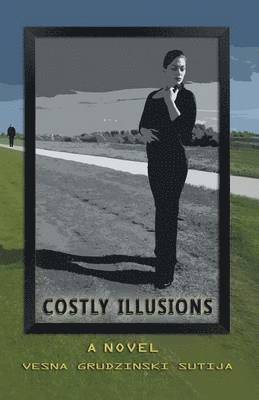 bokomslag Costly Illusions