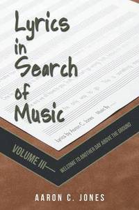 bokomslag Lyrics in Search of Music